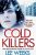Cold Killers (Defekt) - Lee Weeks