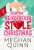 How My Neighbour Stole Christmas - Meghan Quinn