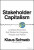 Stakeholder Capitalism - Klaus Schwab