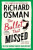 The Bullet That Missed : (The Thursday Murder Club 3) (Defekt) - Richard Osman