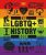 The LGBTQ + History Book: Big Ideas Simply Explained - Dorling Kindersley