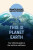 This Is Planet Earth : Your Ultimate Guide to the World We Call Home (Defekt) - neuveden