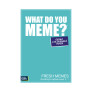 What Do You Meme - Fresh Memes (rozšíření 1)