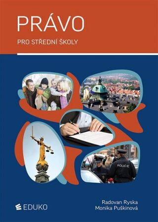 Právo pro střední školy (5. vydání) - Radovan Ryska,Monika Puškinová,Renáta Humeniuková