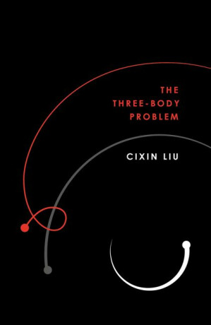 The Three-Body Problem - Liou Cch'-Sin