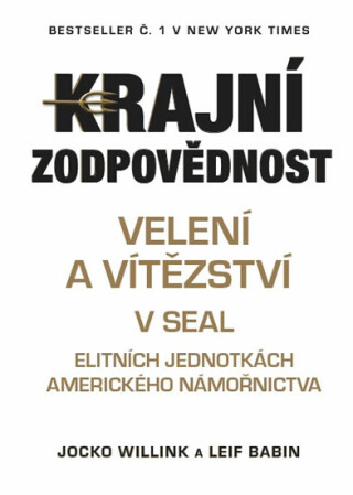 Krajní zodpovědnost - Jocko Willink,Leif Babin