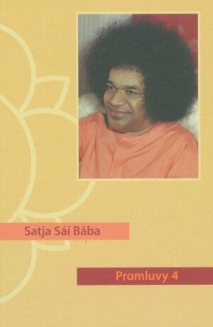 Promluvy 4 - Saí Baba Satja