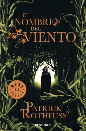 El Nombre Del Viento - Patrick Rothfuss