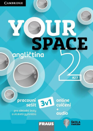 Your Space 2 pro ZŠ a VG - Pracovní sešit 3v1 - Lucie Betáková,Martyn Hobbs,Julia Starr Keddle,Helena Wdowyczynová