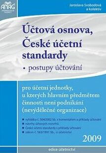 Účtová osnova,české účetní standarty 2009 - Jaroslava Svobodová