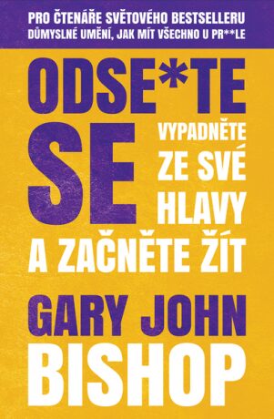 Odse*te se (Defekt) - Gary John Bishop