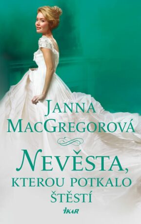Nevěsta, kterou potkalo štěstí (Defekt) - Janna MacGregorová
