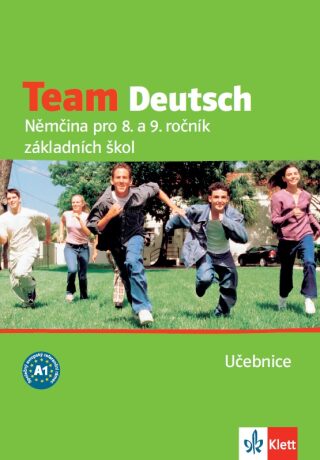 Team Deutsch 1 (A1) – učebnice - Elke Körner,Agnes Einhorn,Ursula Esterl