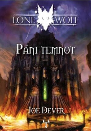 Lone Wolf 12: Páni temnot (gamebook) - Joe Dever,Rich Longmore