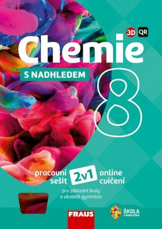 Chemie 8 s nadhledem 2v1 - Hybridní pracovní sešit - Jiří Škoda,Pavel Doulík,Milan Šmídl,Ivana Pelikánová