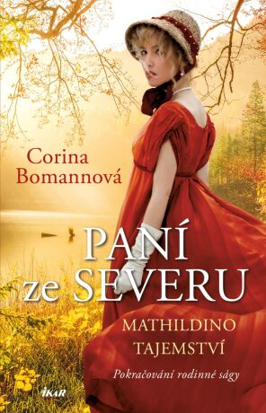 Paní ze Severu: Mathildino tajemství (Defekt) - Corina Bomannová