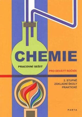 Chemie pro 2. stupeň ZŠ - pracovní sešit pro 9. ročník základní praktické školy - Pavel Beneš