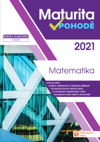 Maturita v pohodě 2021 - Matematika - neuveden