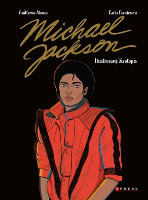 Michael Jackson: Ilustrovaný životopis (Defekt) - kolektiv autorů