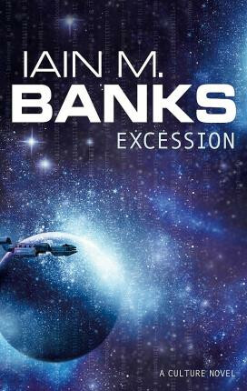 Excession - Iain M. Banks