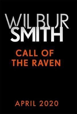Call of the Raven (Defekt) - Wilbur Smith