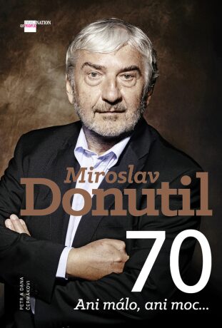 Miroslav Donutil 70 - Petr Čermák,Dana Čermáková