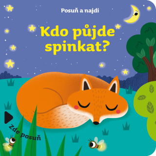 Kdo půjde spinkat? - Sonia Baretti