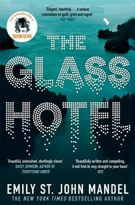 The Glass Hotel (Defekt) - Emily St. John Mandelová