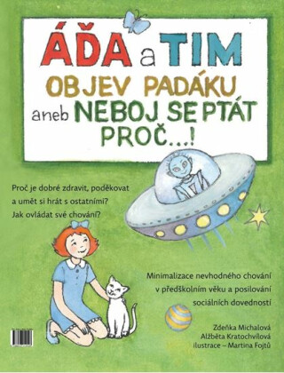 Áďa a Tim objev padáku aneb Neboj se ptát proč...! - Zdeňka Michalová