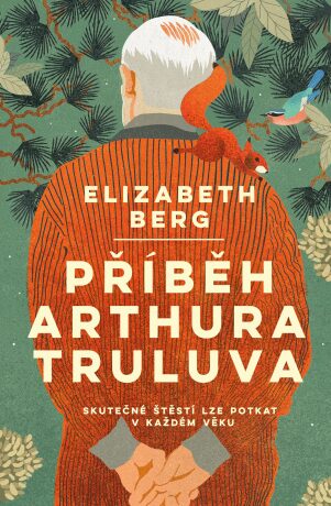 Příběh Arthura Truluva (Defekt) - Elizabeth Berg