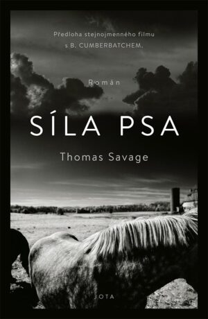 Síla psa (Defekt) - Thomas Savage