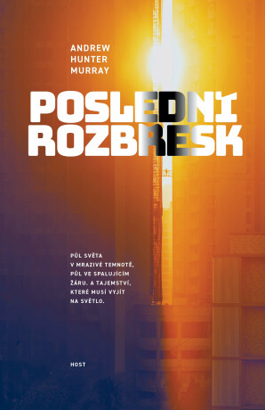 Poslední rozbřesk - Andrew Hunter Murray