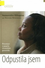 Odpustila jsem - Immaculée Ilibagiza