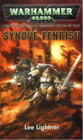 Warhammer 40 000: Synové Fenrisu - Lightner Lee