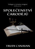 Společenství čarodějů - Trudi Canavan