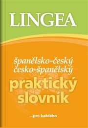 Španělsko-český, česko-španělský praktický slovník ...pro každého - ,neuveden