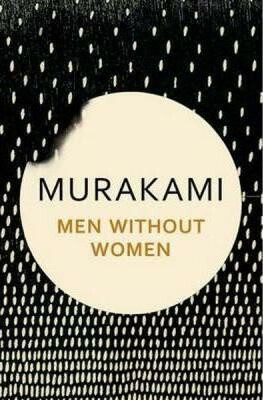 Men Without Women - Haruki Murakami