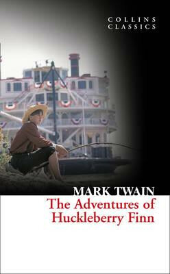 The Adventures of Huckleberry Finn - Mark Twain