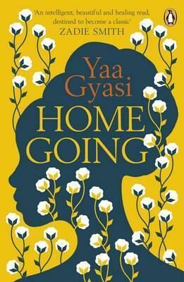 Home Going (Defekt) - Yaa Gyasi
