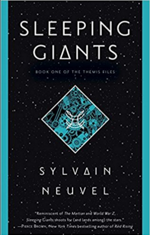 Sleeping Giants - Sylvain Neuvel