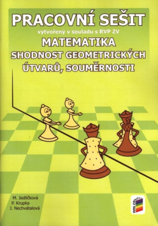 Matematika - Shodnost geometrických útvarů, souměrnosti (PS) - neuveden