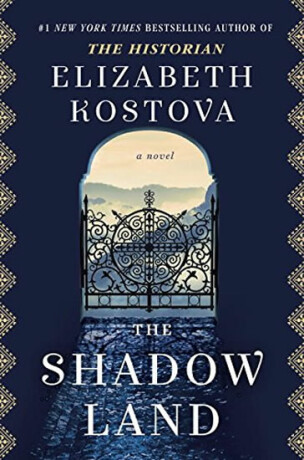 The Shadow Land - Elizabeth Kostova