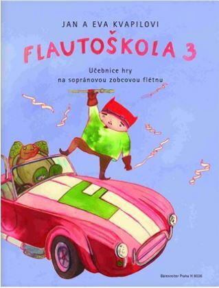 Flautoškola 3 - Eva Kvapilová,Jan Kvapil