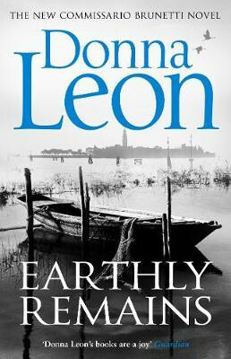 Earthly Remains - Donna Leon