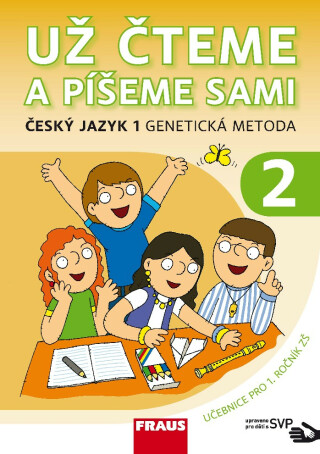 Český jazyk 1 GM pro ZŠ - Už čteme a píšeme sami SVP - Karla Černá,Martina Grycová,Jiří Havel