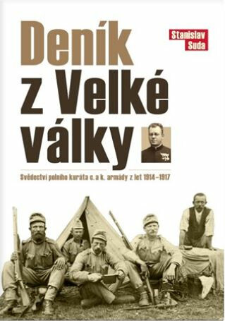 Deník z Velké války - Stanislav Suda