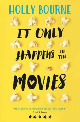 It Only Happens In The Movies - Holly Bourneová