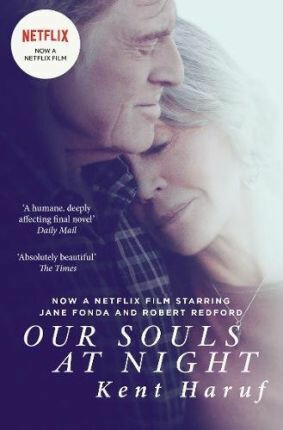 Our Souls At Night - Kent Haruf