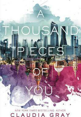 A Thousand Pieces of You - Claudia Gray