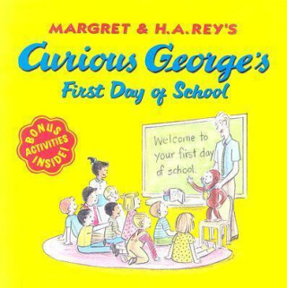 Curious George´s First Day of School - Hans A. Rey